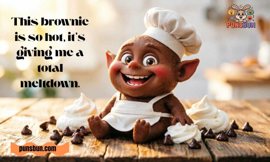 Brownie Puns Dirty
