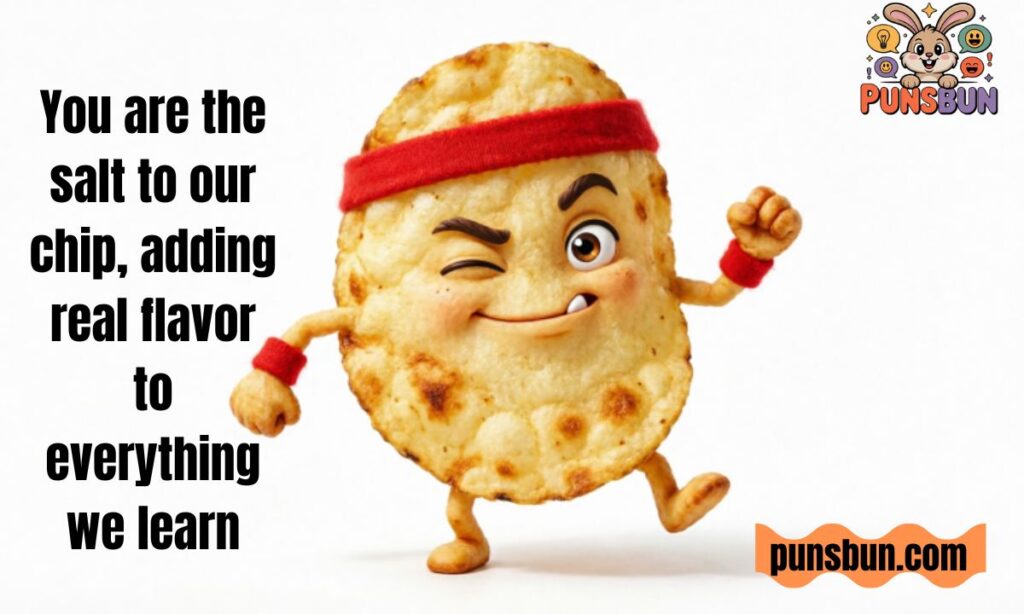 Chip Puns for Teachers