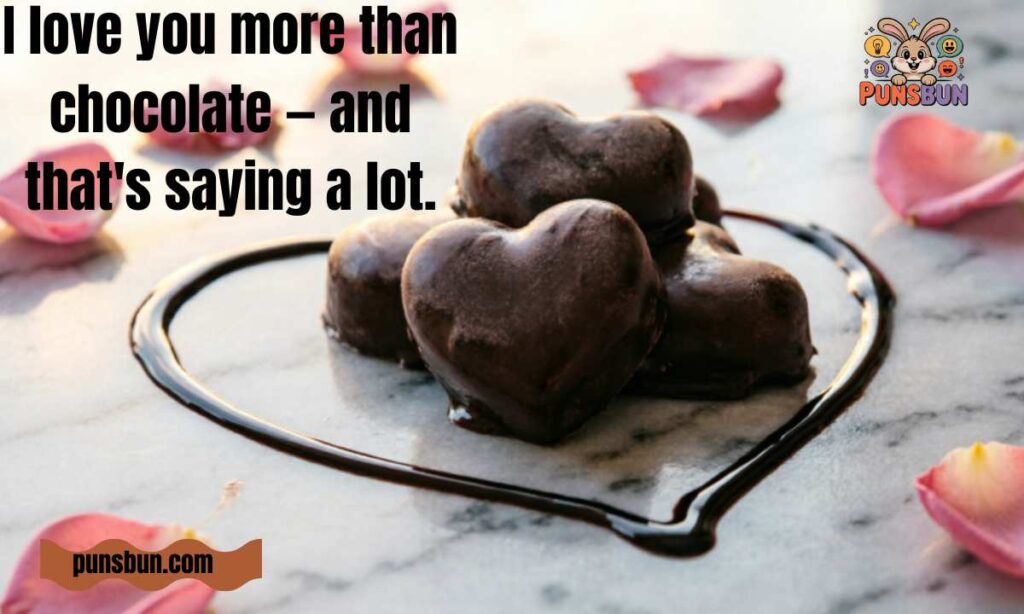 Chocolate Puns Love 💕