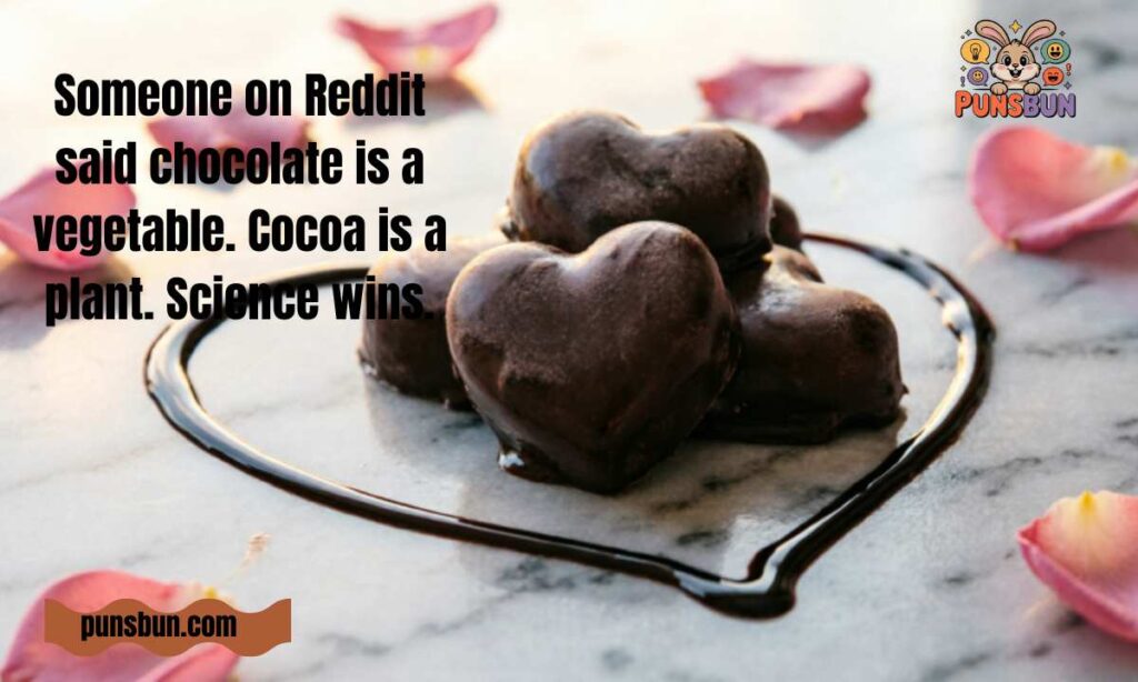 Chocolate Puns Reddit