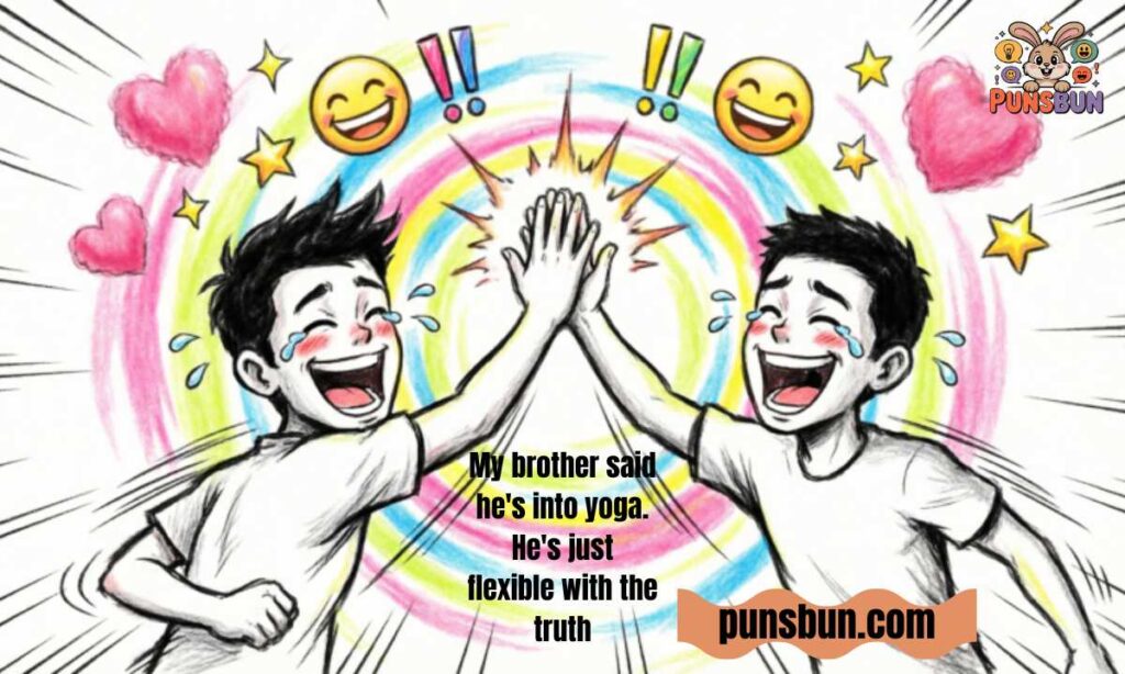 Dirty Brother Puns 😏