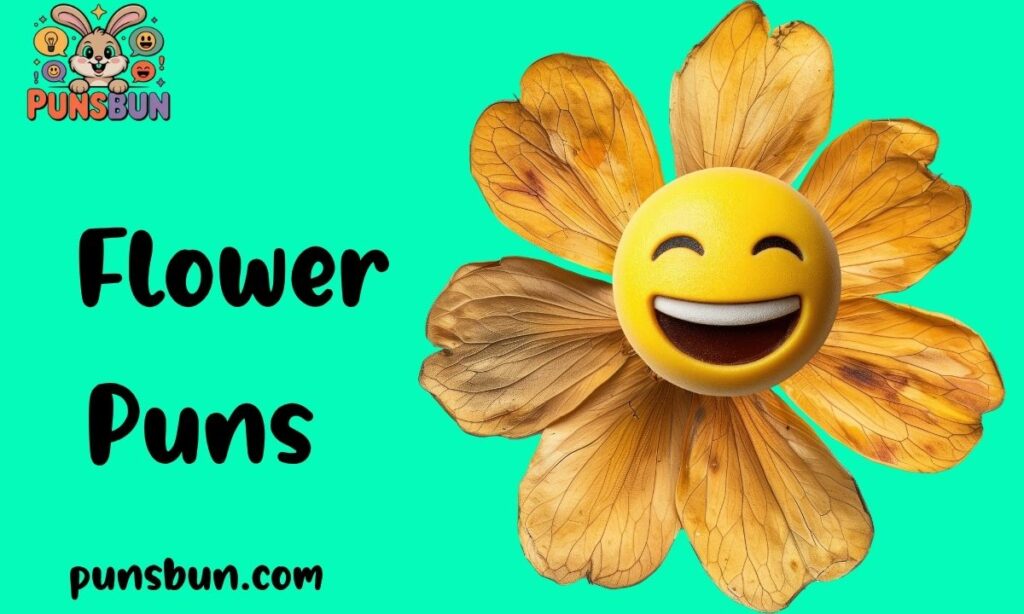 Flower Puns