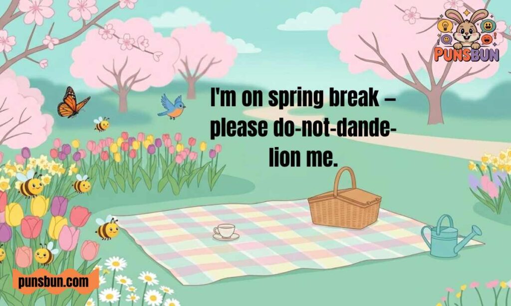 Spring Break Puns