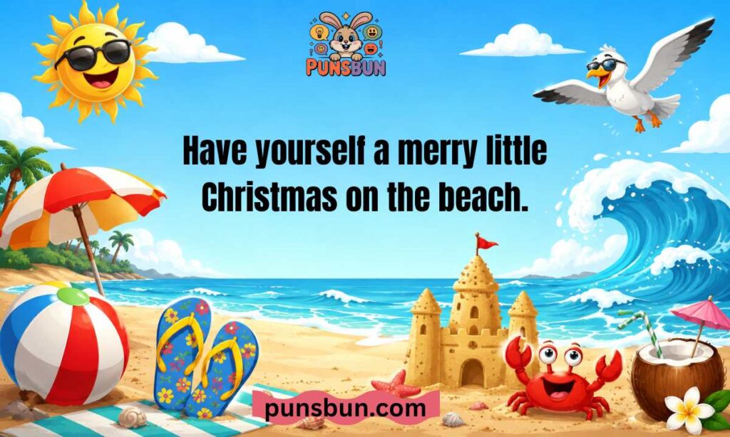 Beach Christmas Puns