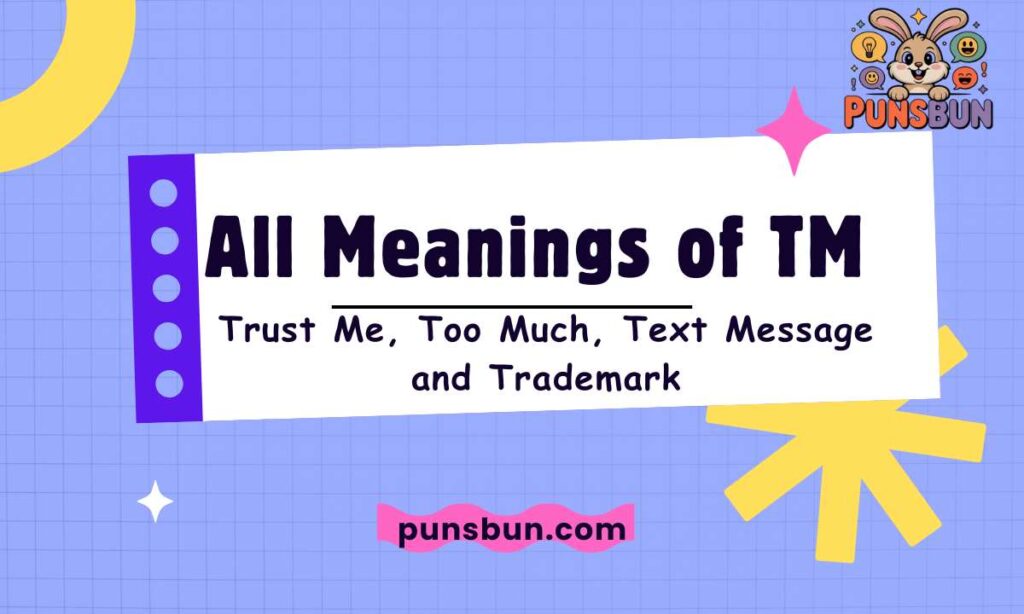 All Meanings of TM