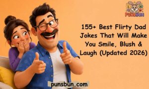 Flirty Dad Jokes