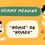 Hemmy meaning