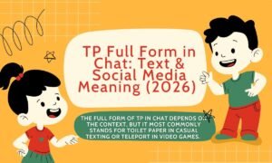 TP Full Form in Chat