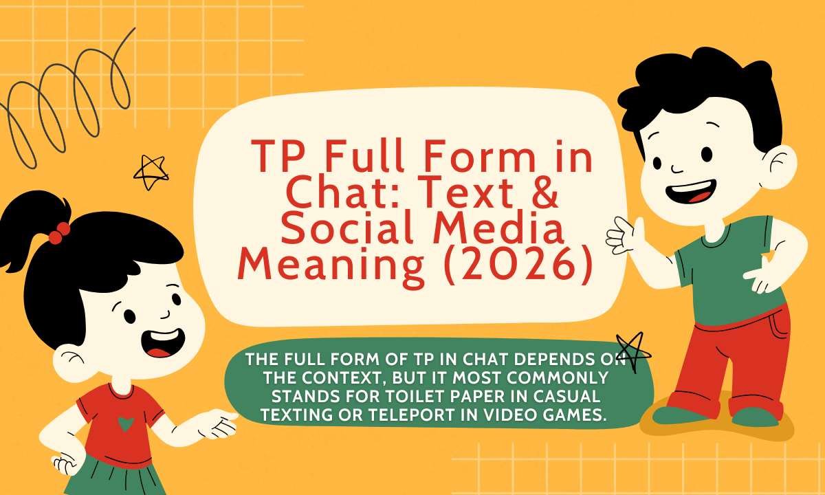 TP Full Form in Chat