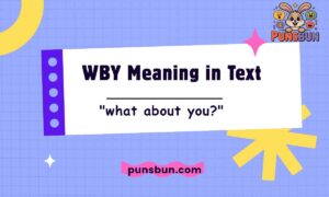 WBY meaning in text