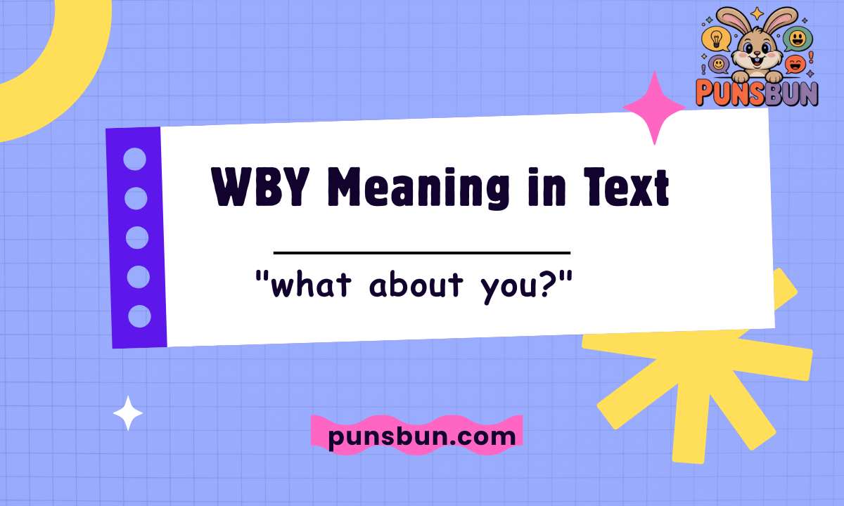 WBY meaning in text