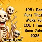 Bone Puns