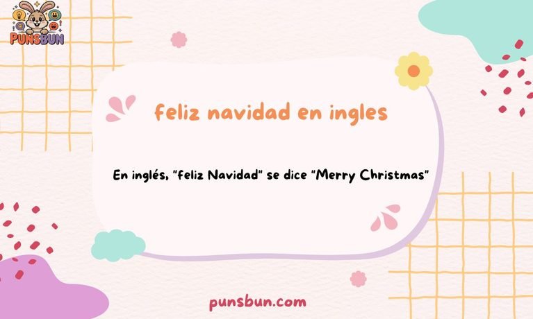feliz navidad en ingles​